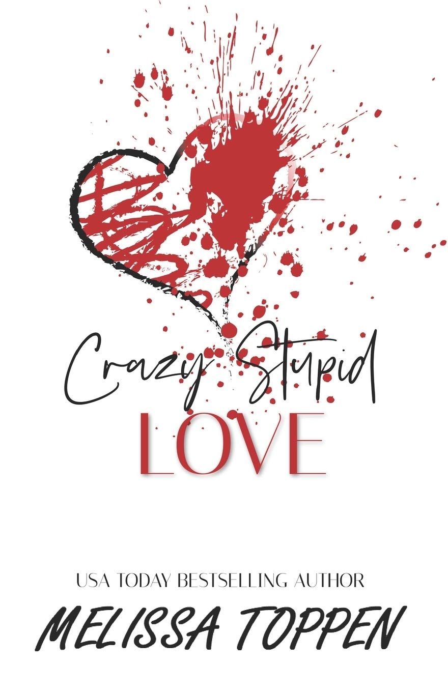 Crazy Stupid Love: 1 (Crazy Love)