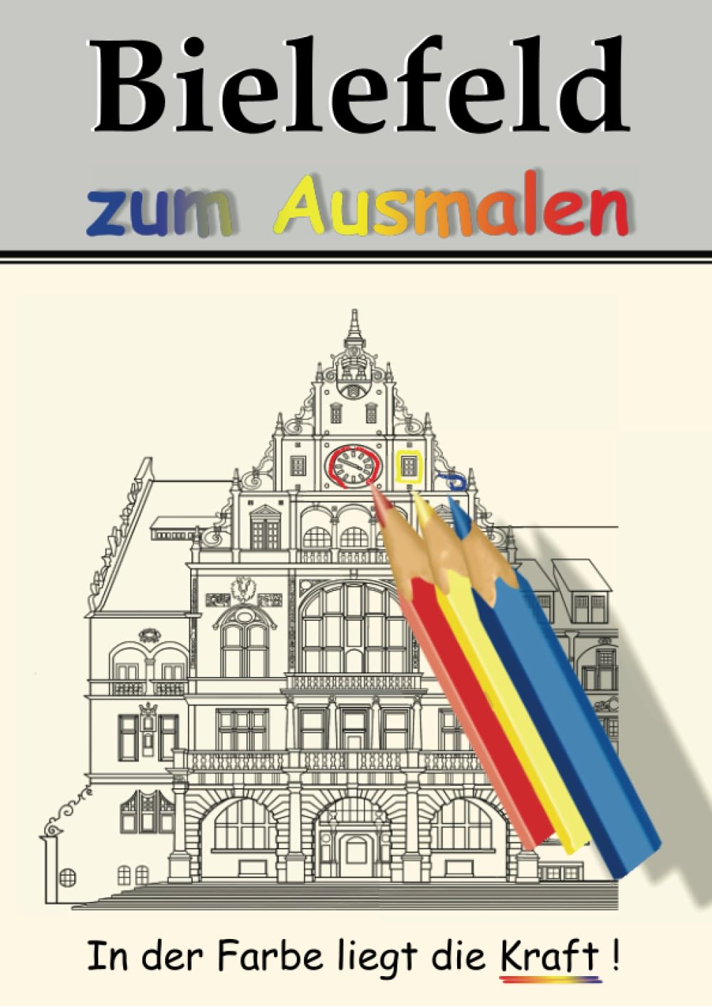 Bielefeld zum Ausmalen: In der Farbe liegt die Kraft!