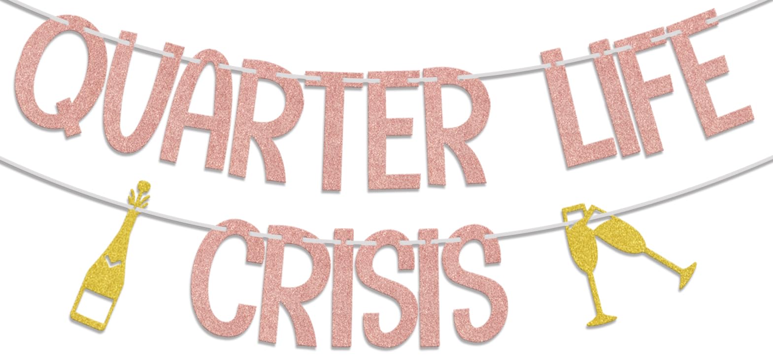 Quarter Life Crisis Geburtstags-Banner – Gold Glitter, Für 25. & 30. Geburtstag