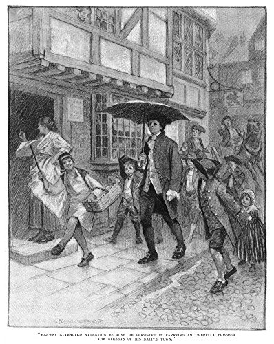 Jonas Hanway (1712-1786) Nenglish Merchant And Philanthropist Hanway Carrying The First Umbrella Ever Used In England A Practice For Which He Was Ridiculed For Years Engraving English 1898 Poster Prin