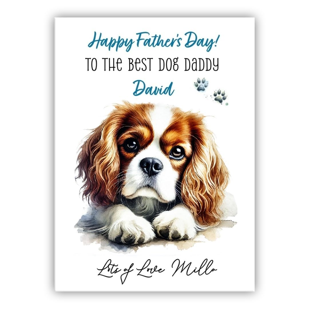 Personalised Father’s Day Card From the Dog – Custom Dad's & Dog's Name – Multiple Breeds Available - Fathers Day (• King Charles Dog)