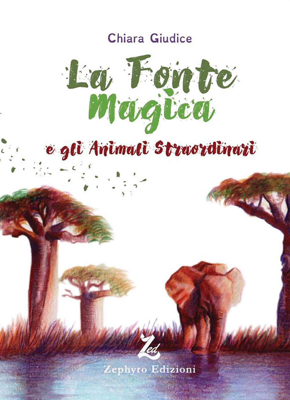 La Fonte Magica E Gli Animali Straordinari - 4