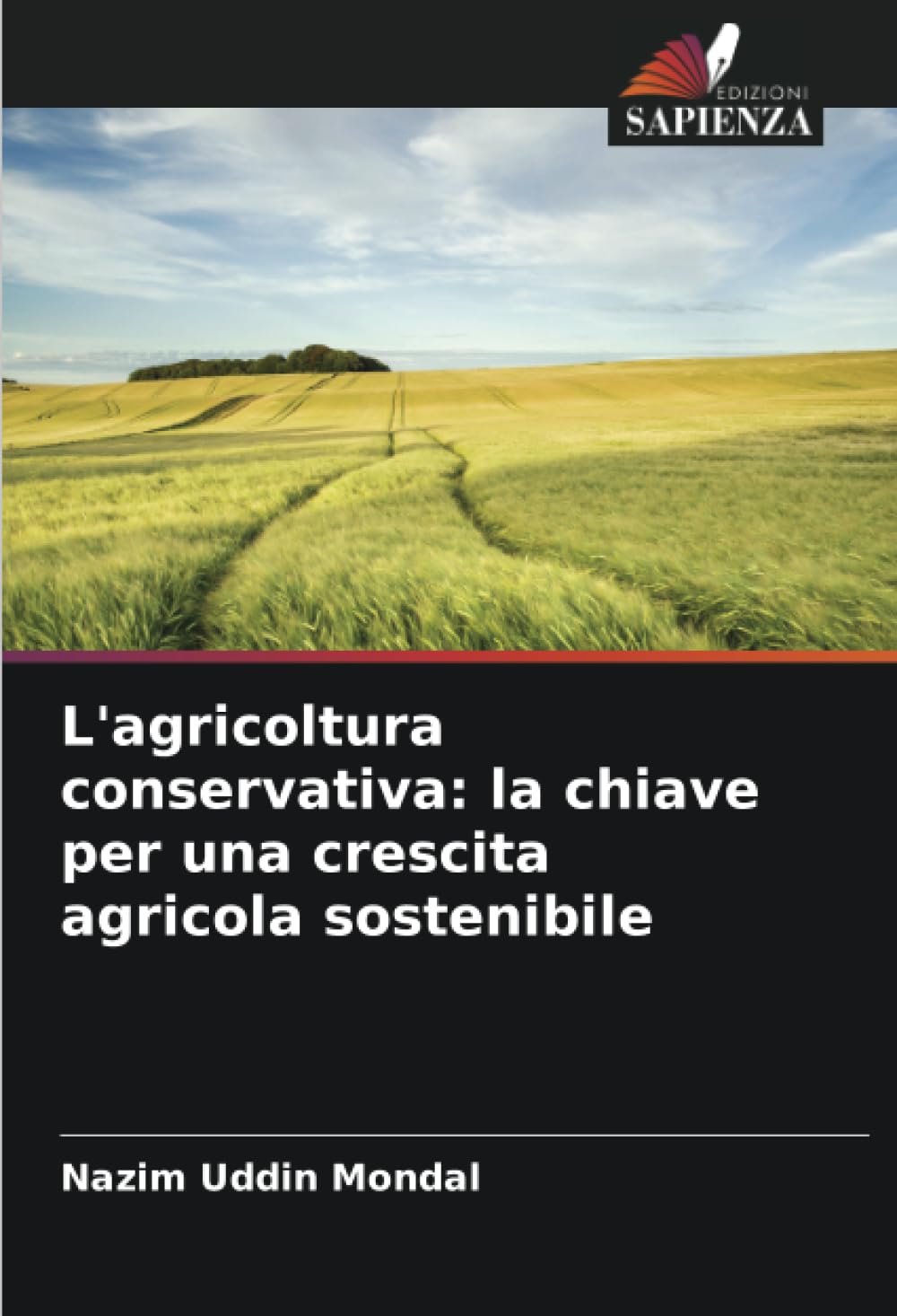 L'agricoltura conservativa: la chiave per una crescita agricola sostenibile
