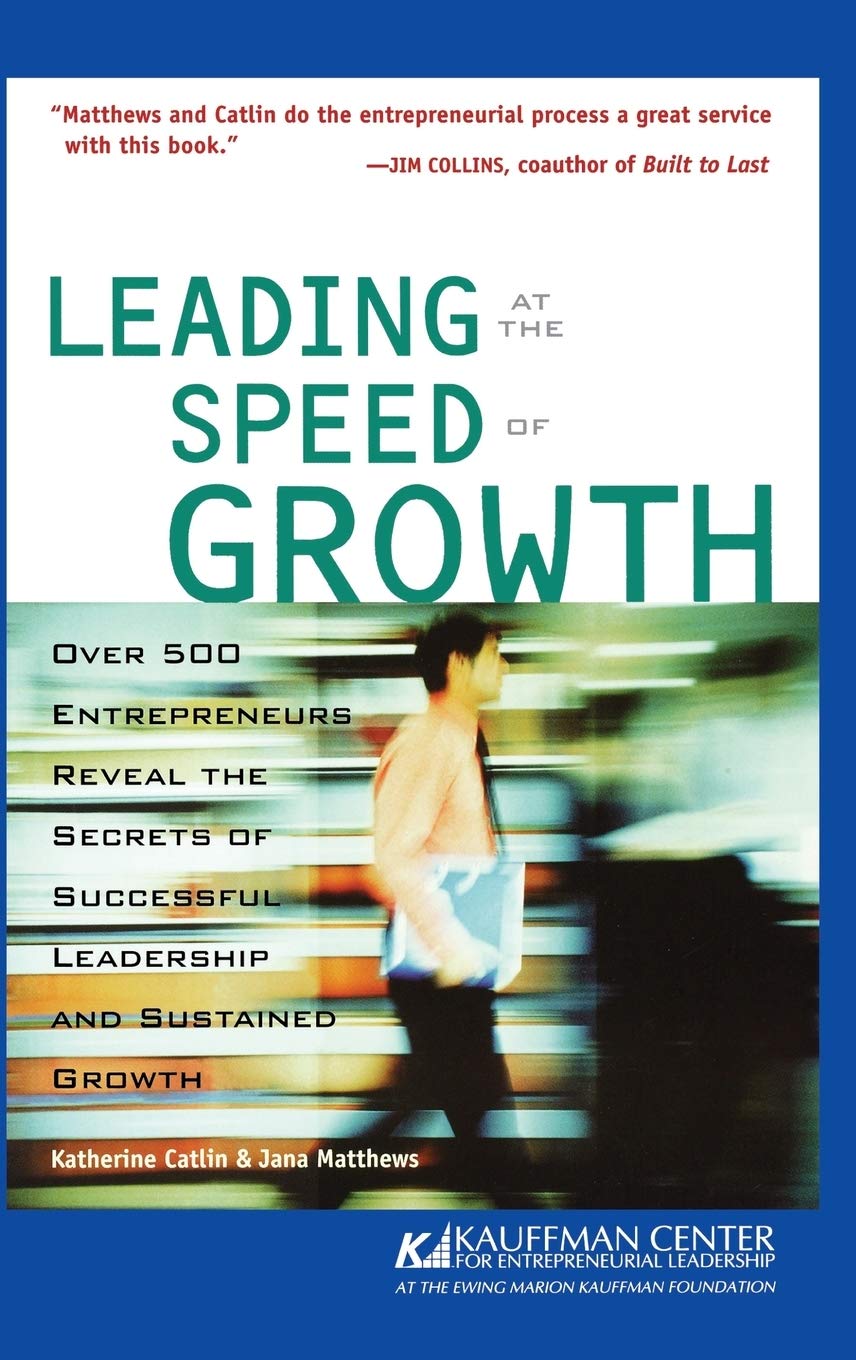 WILEY Leading at the Speed of Growth: Journey from Entrepreneur to CEO
