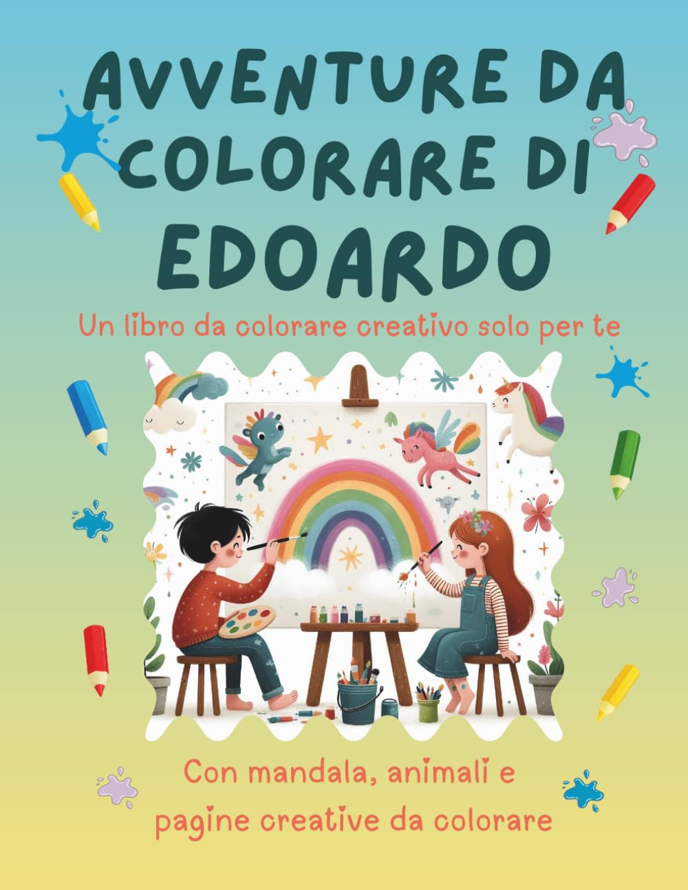 Avventure da colorare di Edoardo – libro da colorare personalizzato: Libro per bambini con animali, natura, mandala e pagine interattive | 32 pagine ... (Avventure da colorare personalizzate)