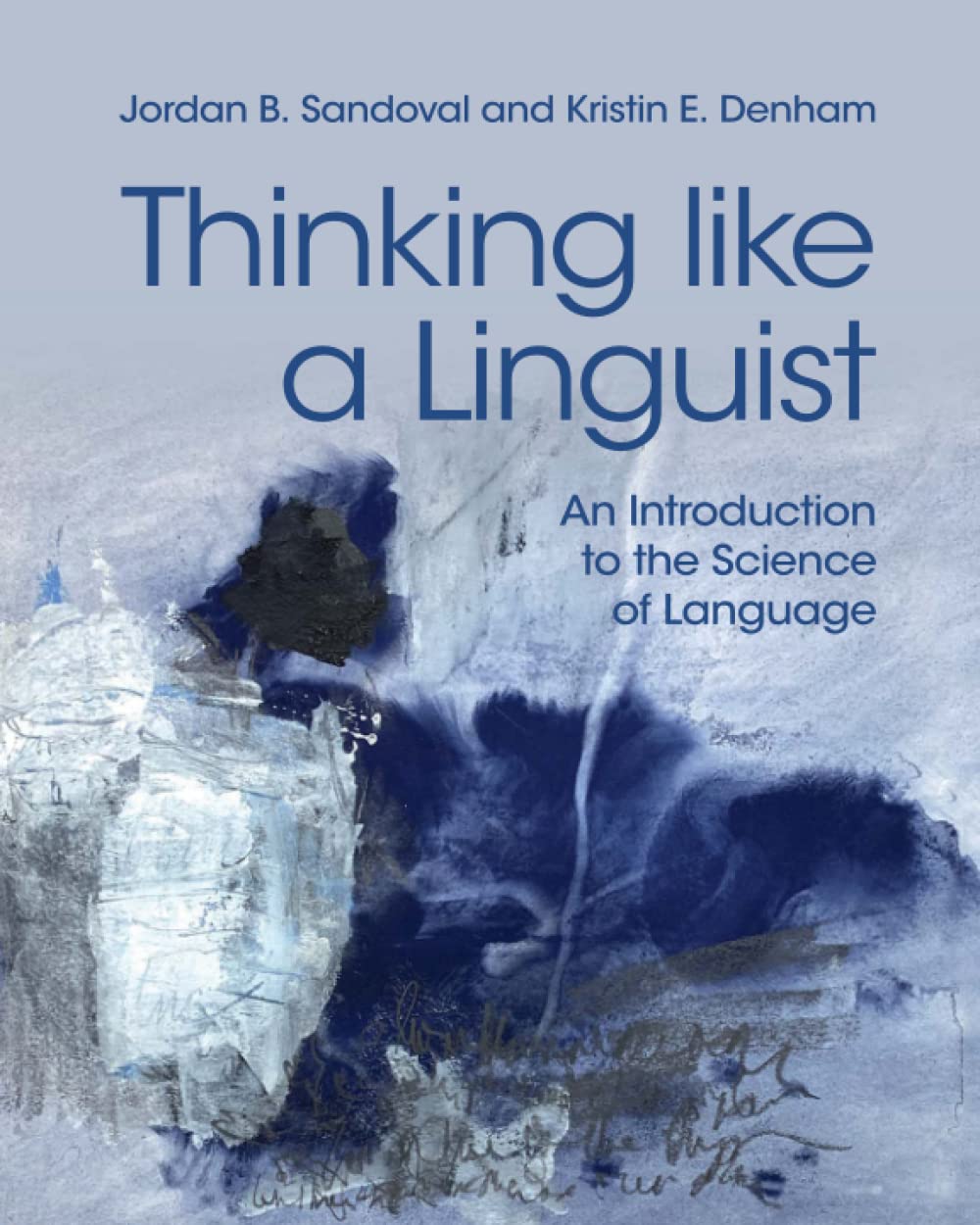 Thinking like a Linguist