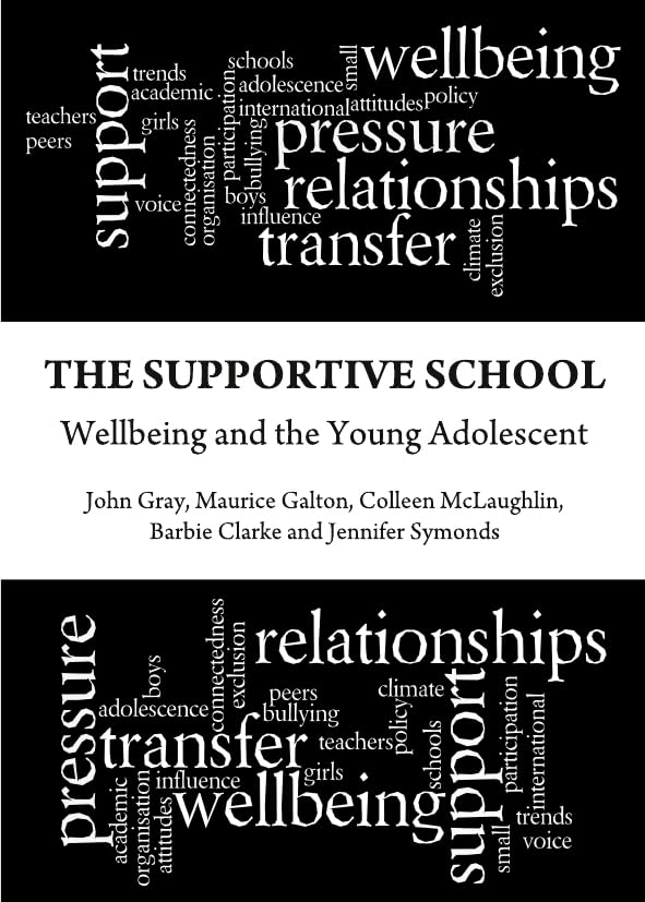 Buy The Supportive School: Wellbeing and the Young Adolescent — BookShops.in