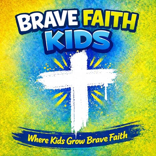 Brave Faith Kids cover art