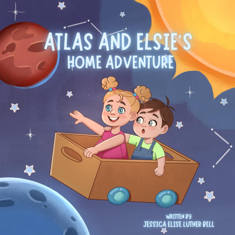 ATLAS AND ELSIE'S HOME ADVENTURE