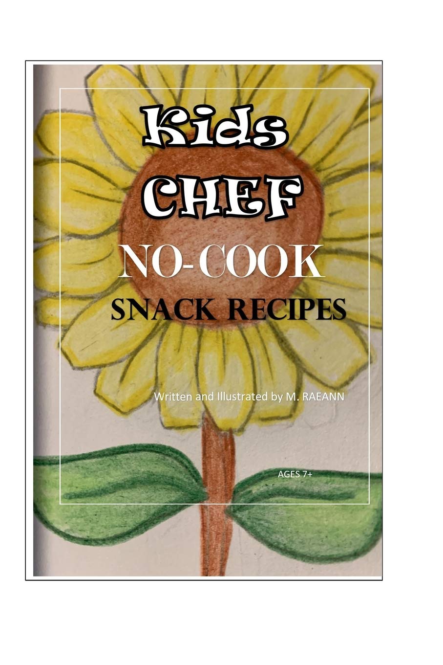 Kids Chef NO COOK Snack Recipes