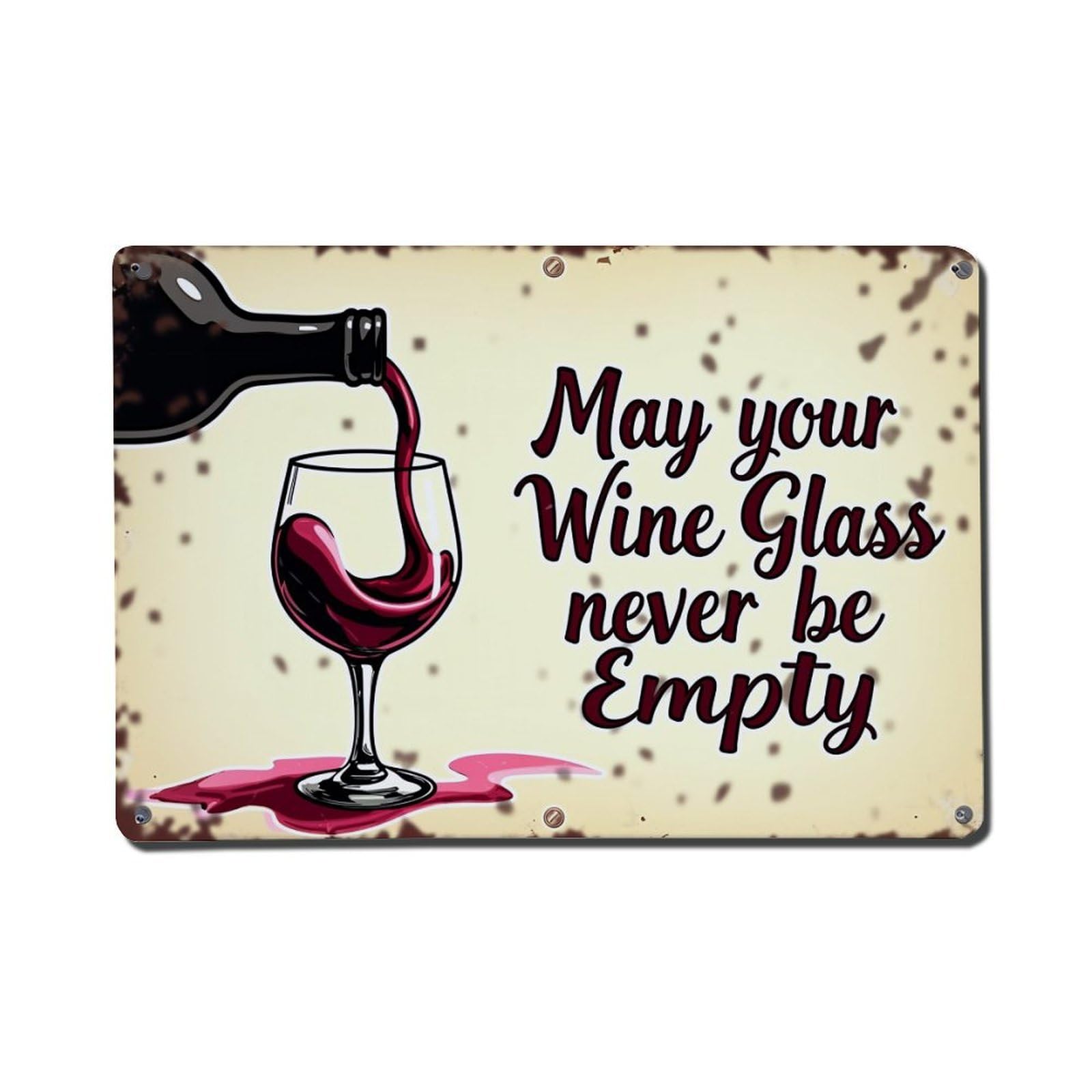 Bliveurn Vintage Wine Glass Never Be Empty Retro Metal Tin Sign, Metal Poster For Home, Gaming Room, Studio Workshop,Bar,Garage Wall Art Decor 8X12 Inch
