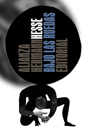 Bajo las ruedas (El libro de bolsillo - Bibliotecas de autor - Biblioteca Hesse)