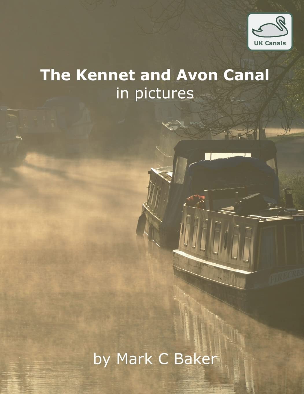The Kennet and Avon Canal in pictures: 1 (UK Canals)