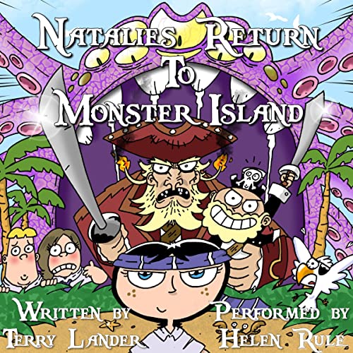 Natalie's Return to Monster Island by Terry Lander episode artwork
