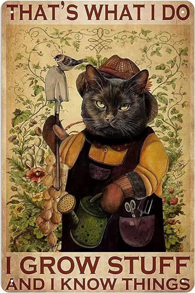 Funny Black Cat Metal Tin Sign-That's What I Do I Grow Stuff And I Know Things-Vintage Black Cat Metal Sign Plaque for Home Bar Garden Man Cave Art Wall Decor Gift for Cats Lovers 8x12".