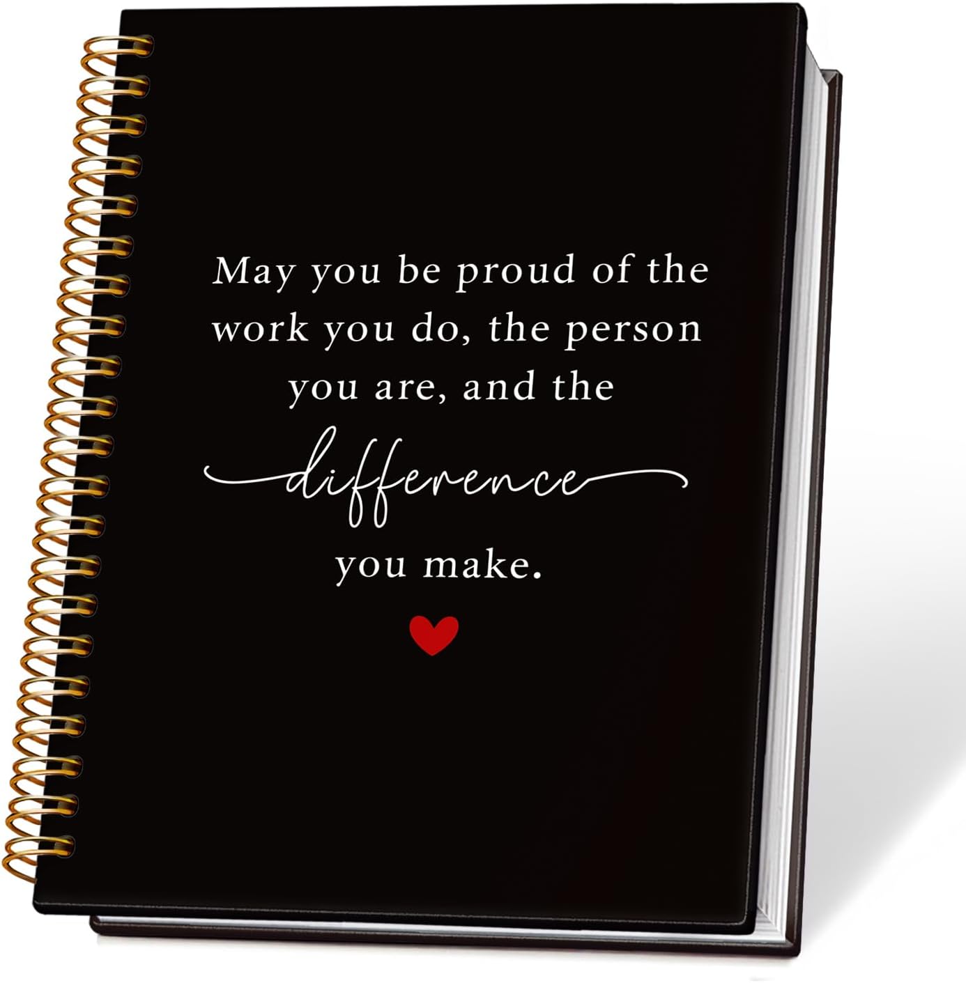 May You Be Proud of the Work You Do Notebook, Appreciation Gift for Coworkers Teachers Nurse Journal, Retirement Gifts for Woman Men Journal, Hardcover Spiral Notebooks 5.5x8.3 Inch