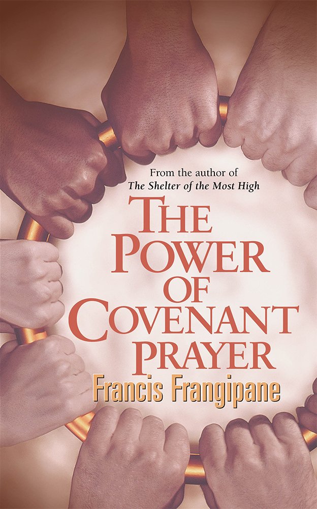 POWER OF COVENANT PRAYER THE: Divine Antidote (Christian Living)