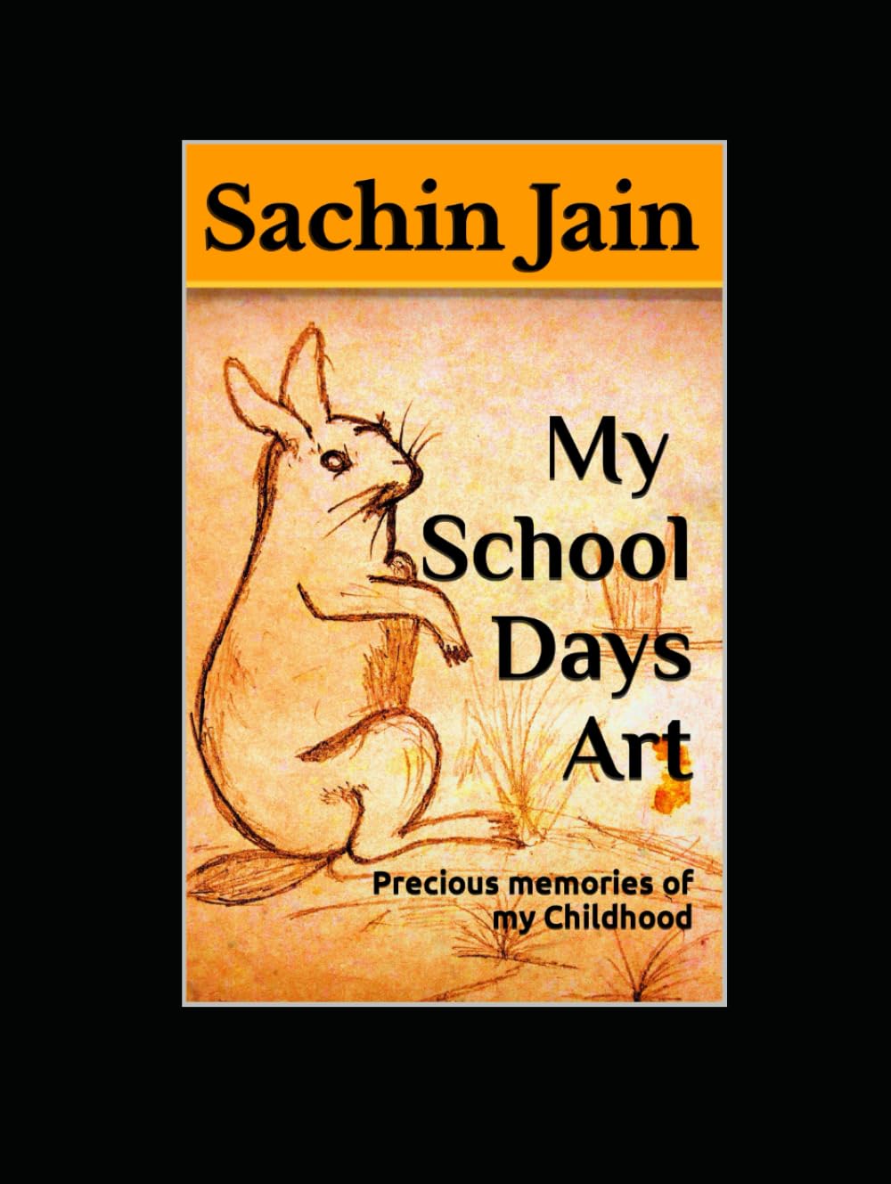 My School Days Art: Precious memories of my Childhood
