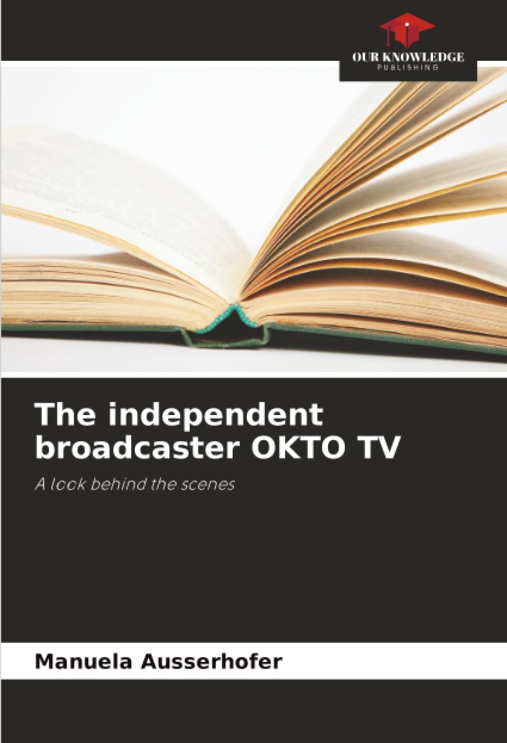 The independent broadcaster OKTO TV: A look behind the scenes