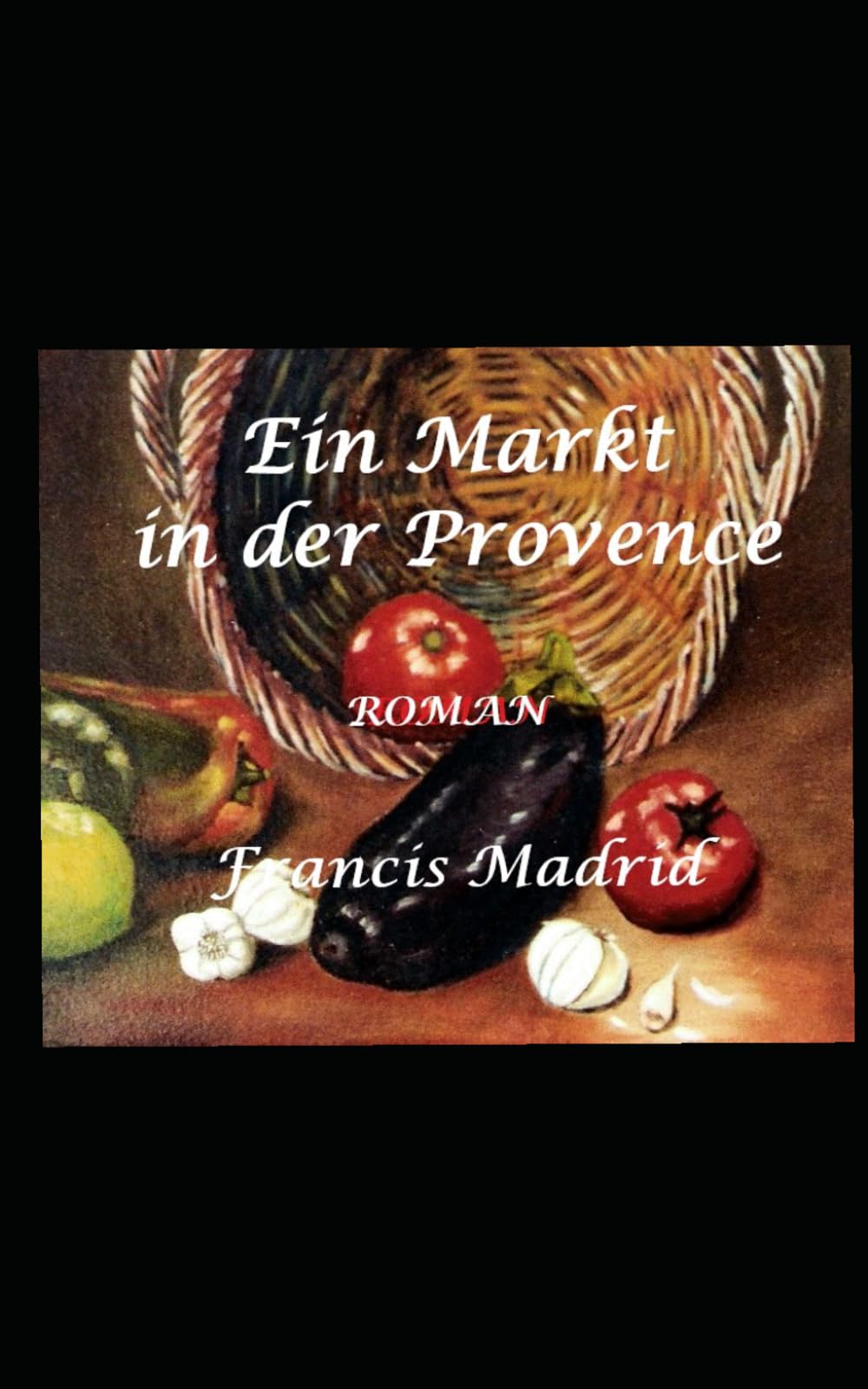 Ein Markt in der Provence
