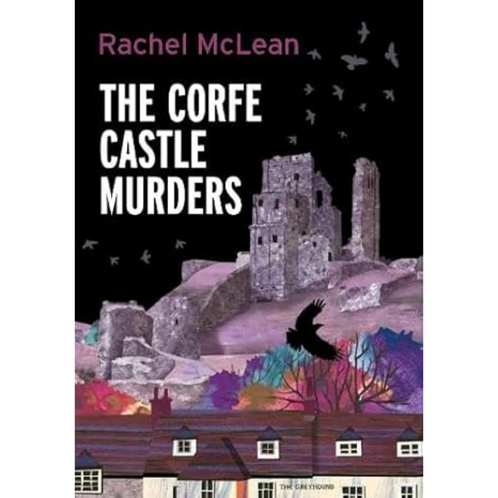 The Corfe Castle Murders: 1 (Dorset Crime)
