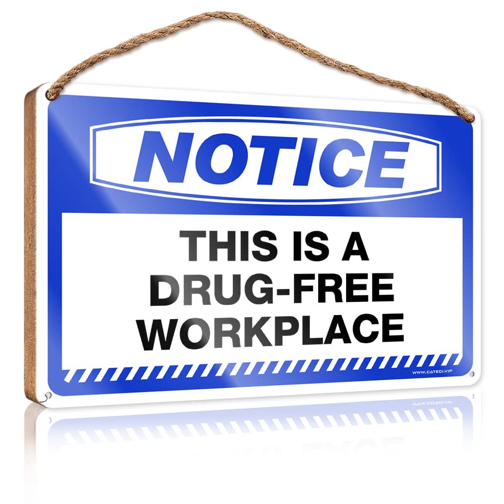 DTHA Funny Hanging Sign Notice This Is A Drug-Free Workplace Wooden Sign Wooden Home Sign Teen Room Decor(23X35CM)