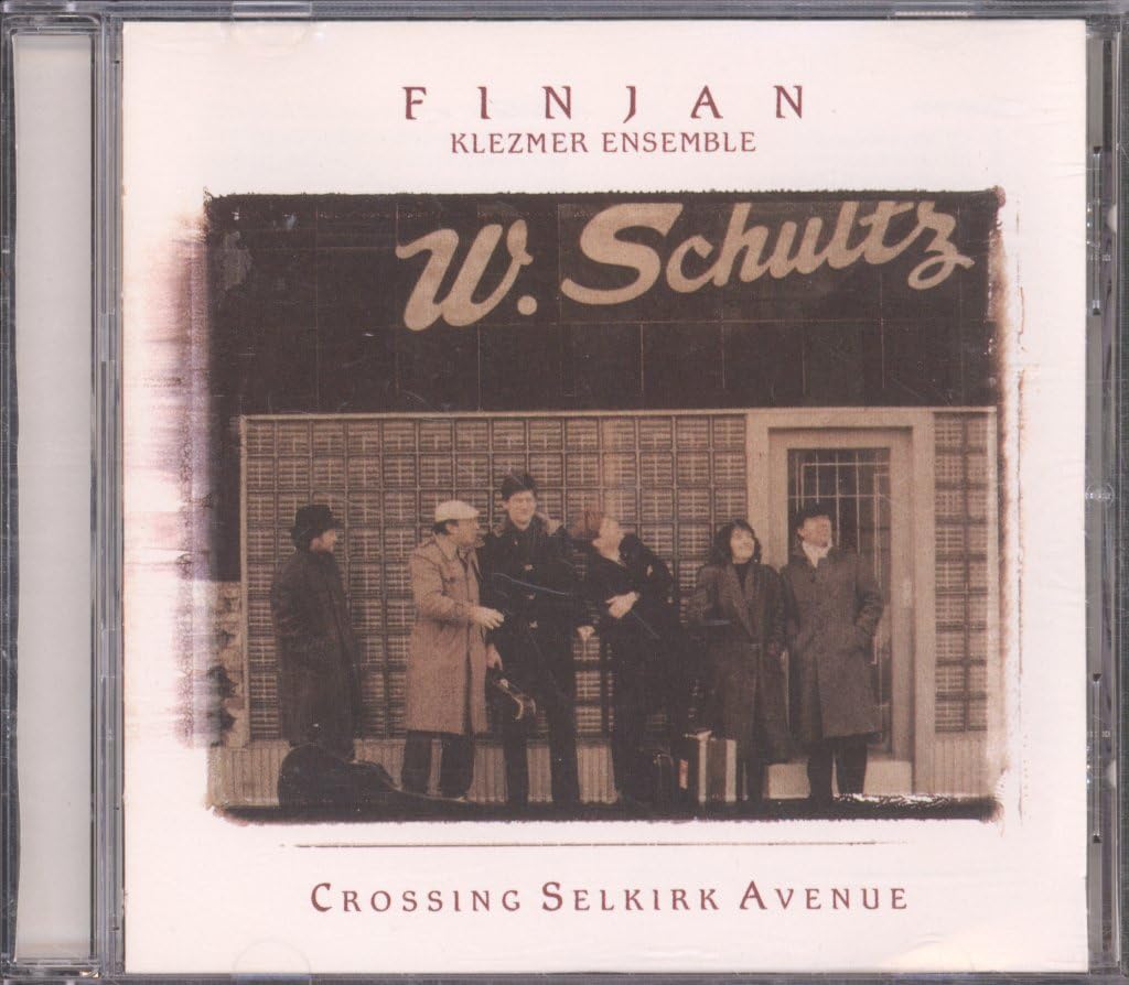 Crossing Selkirk Avenue [Audio CD] Finjan; Eli Herscovitch; Danny Greenspoon; Victor Schultz; Adrian Peek; Daniel Koulack; Myron Schultz and Kinszey Posen