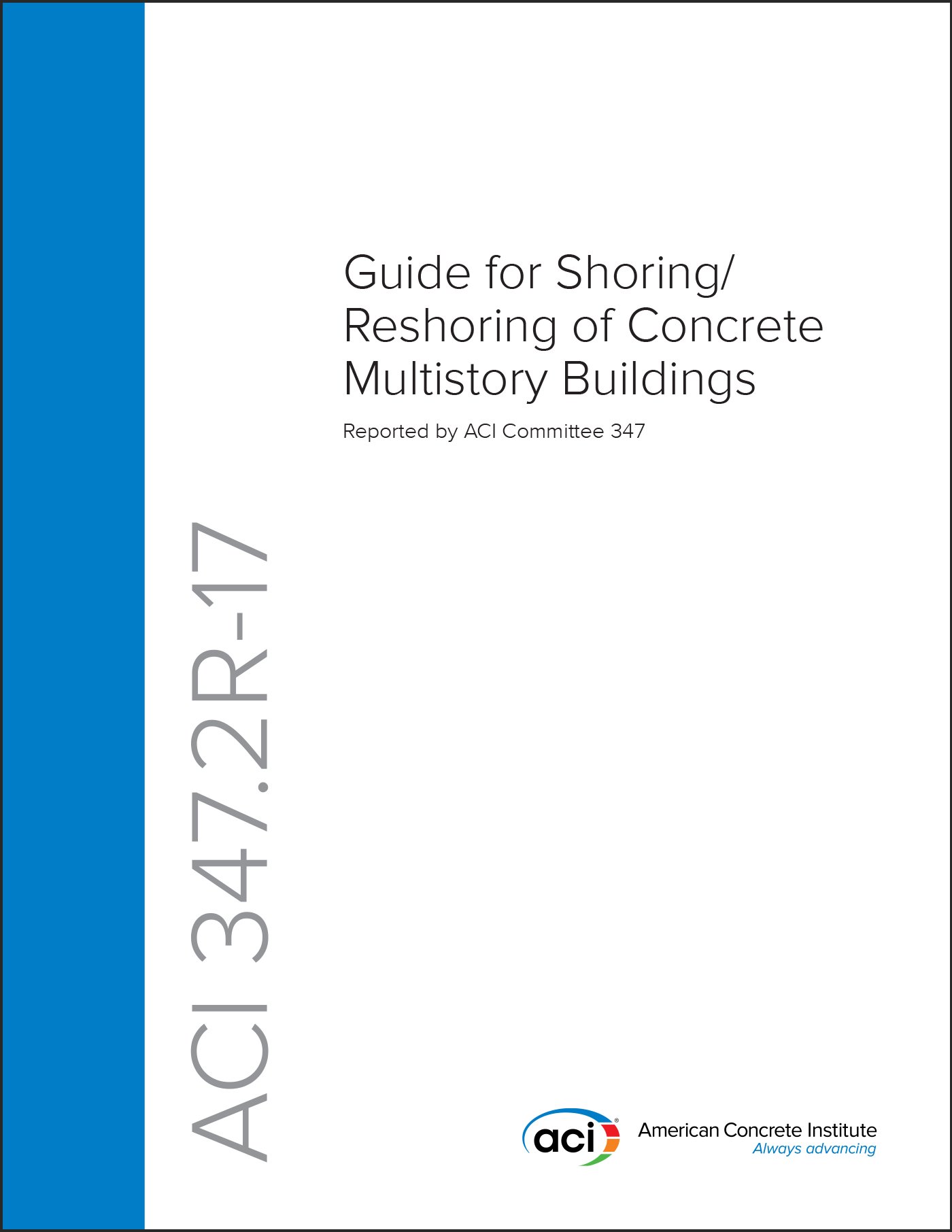 ACI 347.2R-17 concrete shoring reshoring multistory buildings guide ingénieur génie civil