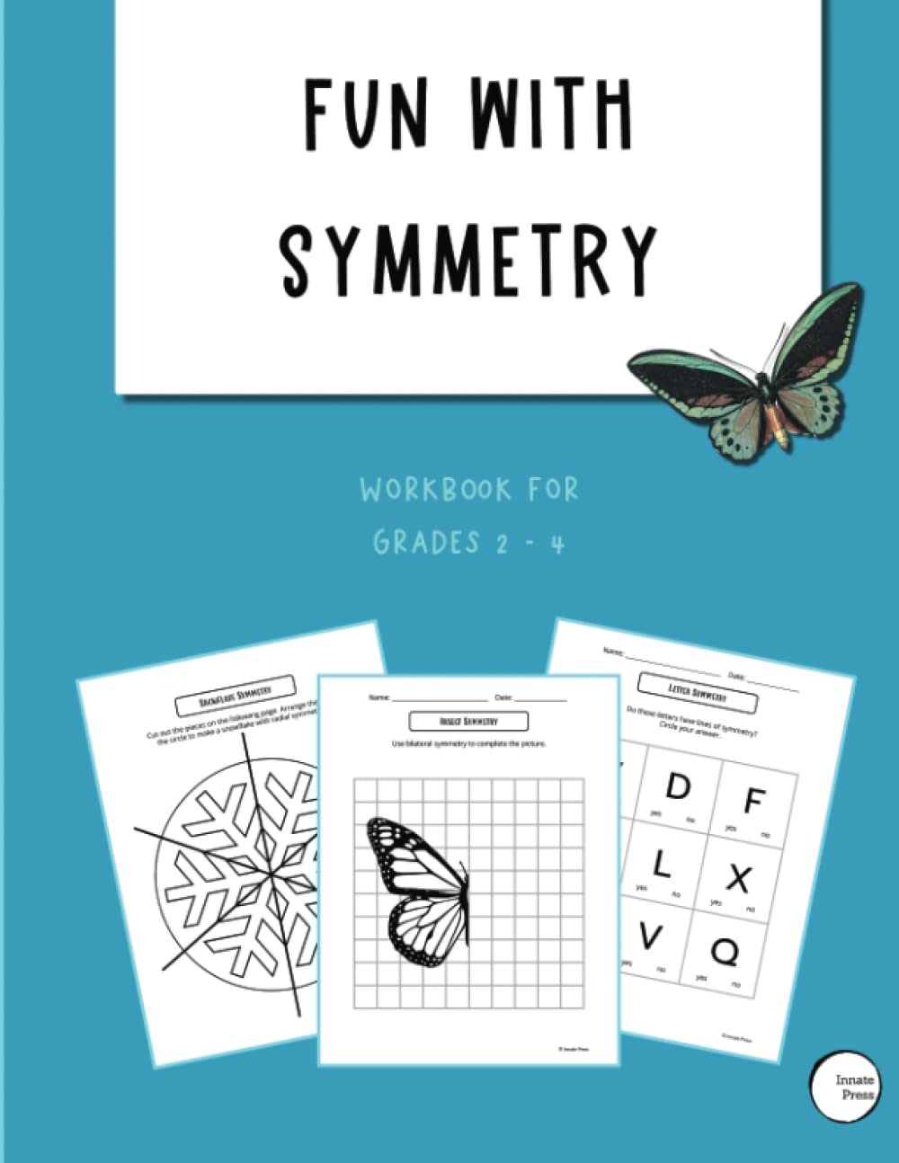 Fun with Symmetry: Workbook for Grades 2 - 4