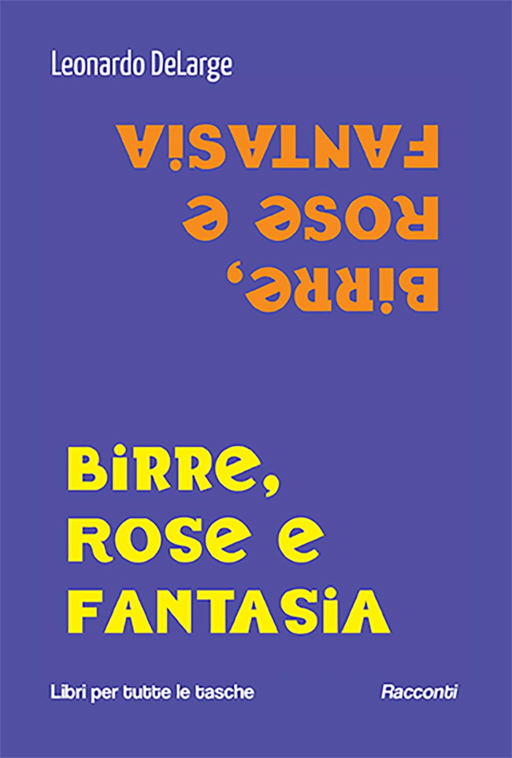 Birre, Rose E Fantasia - 4