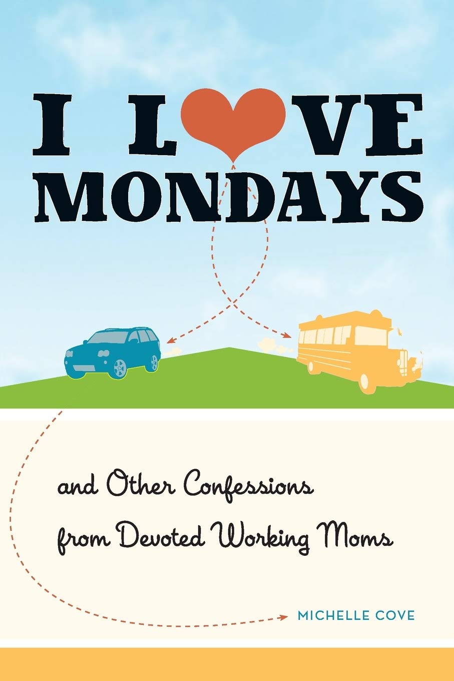Buy I Love Mondays — BookShops.in