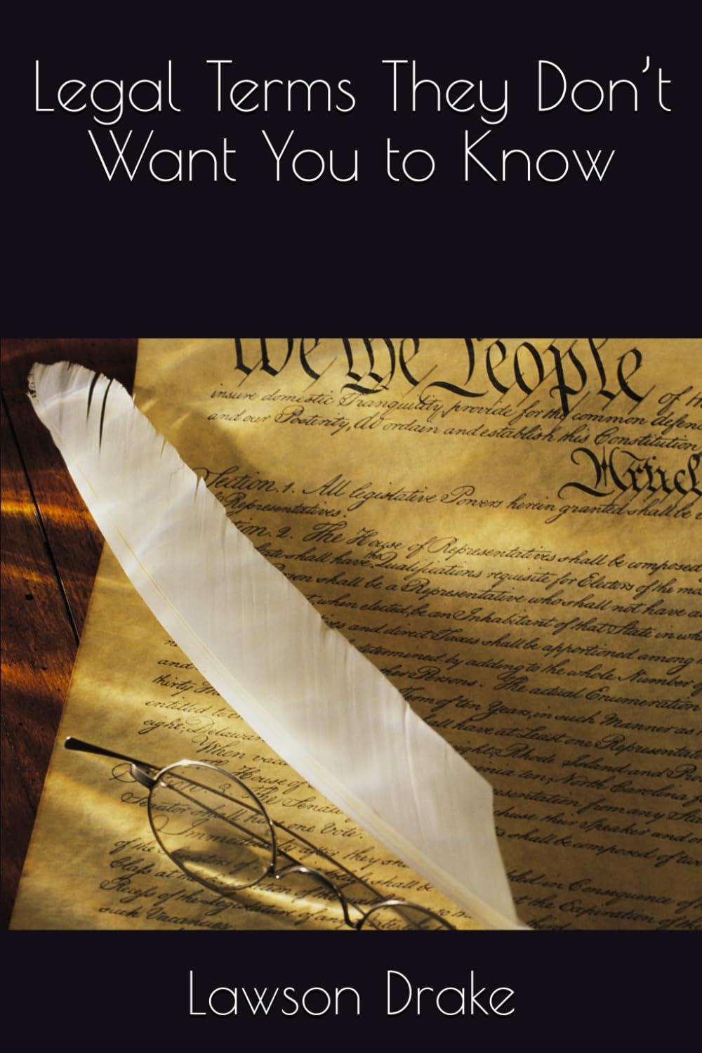 Legal Terms They Don’t Want You to Know
