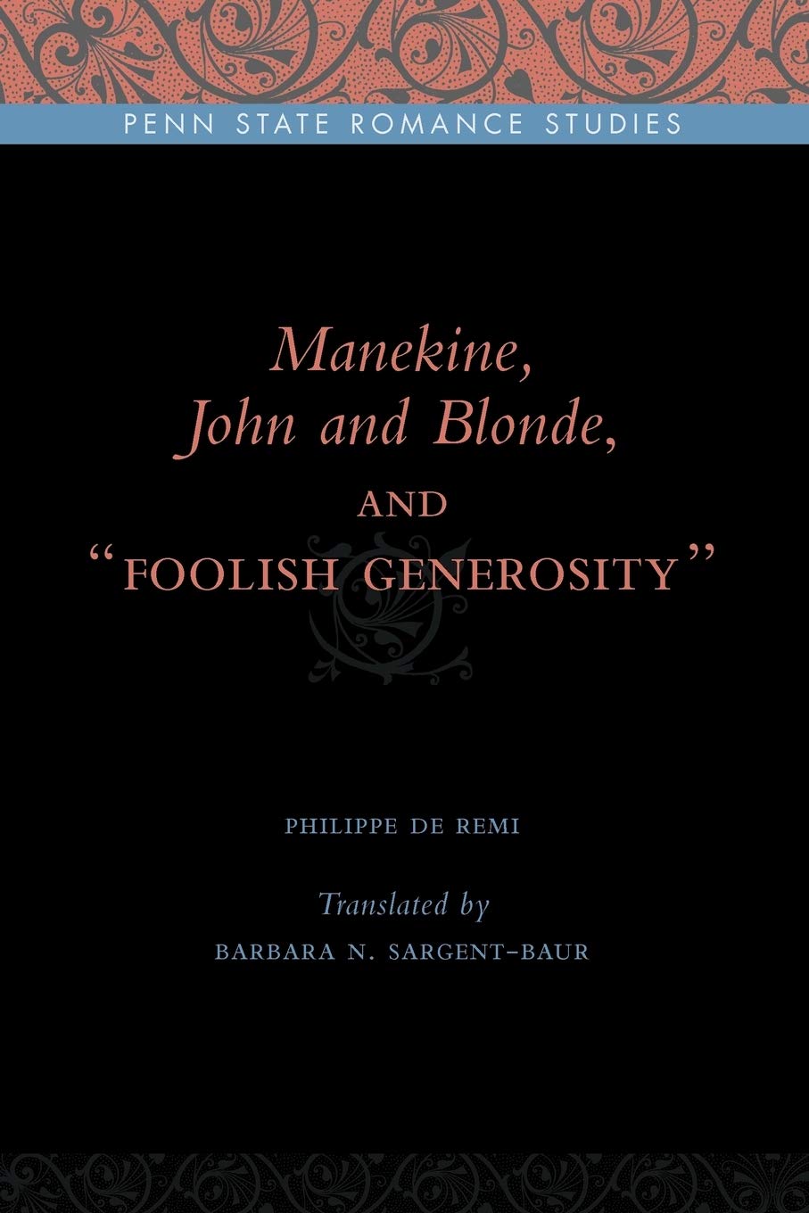 Manekine, John and Blonde, and “Foolish Generosity”