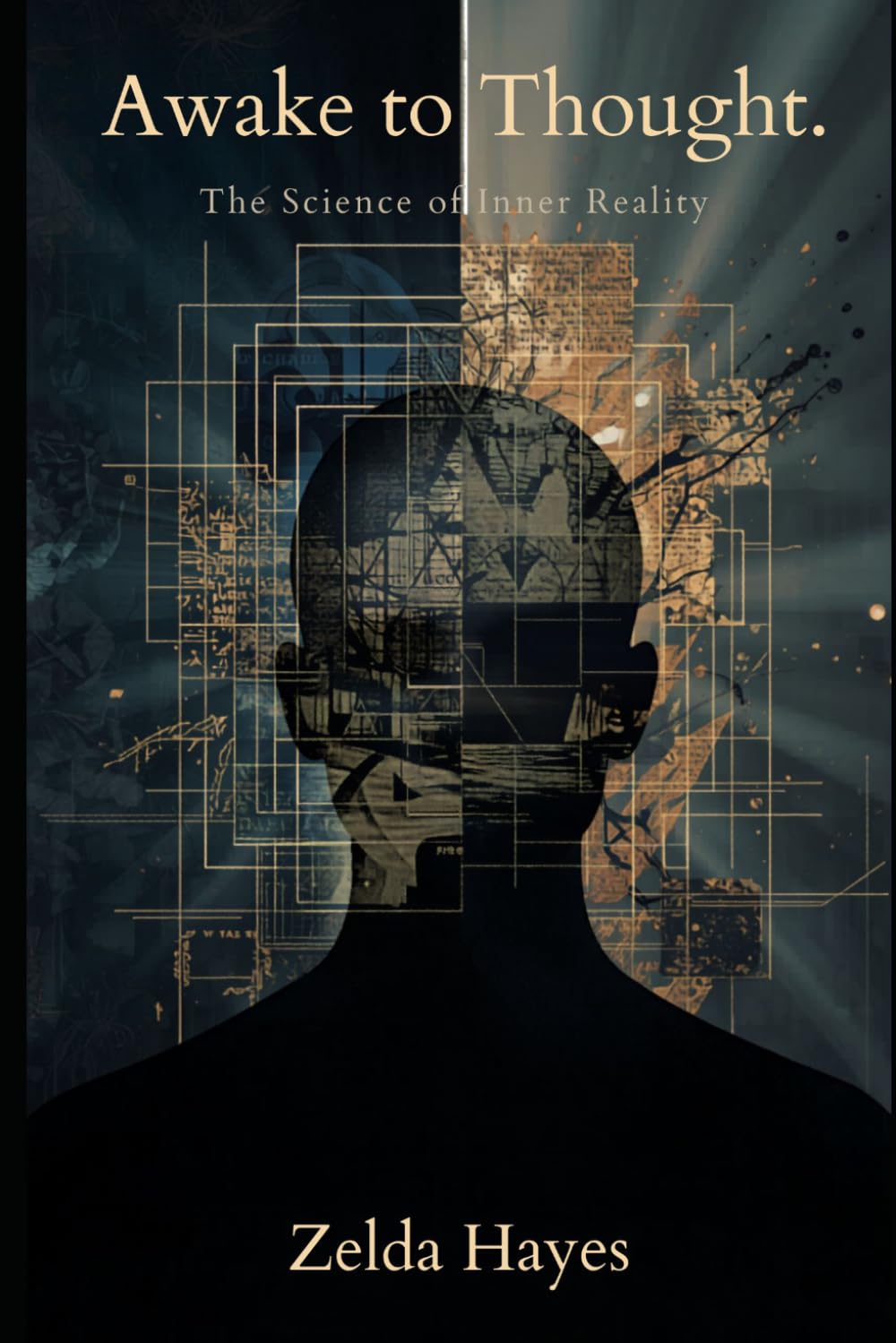Awake to Thought: The Science of Inner Reality