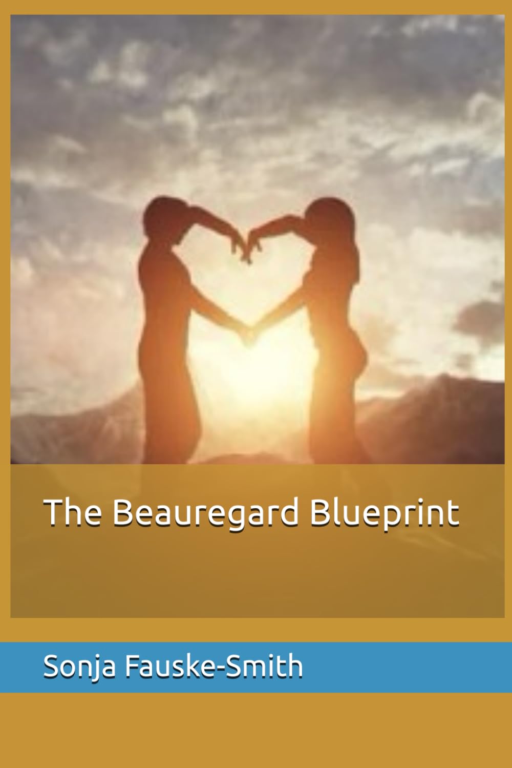 The Beauregard Blueprint (Married to a Narcissist series)
