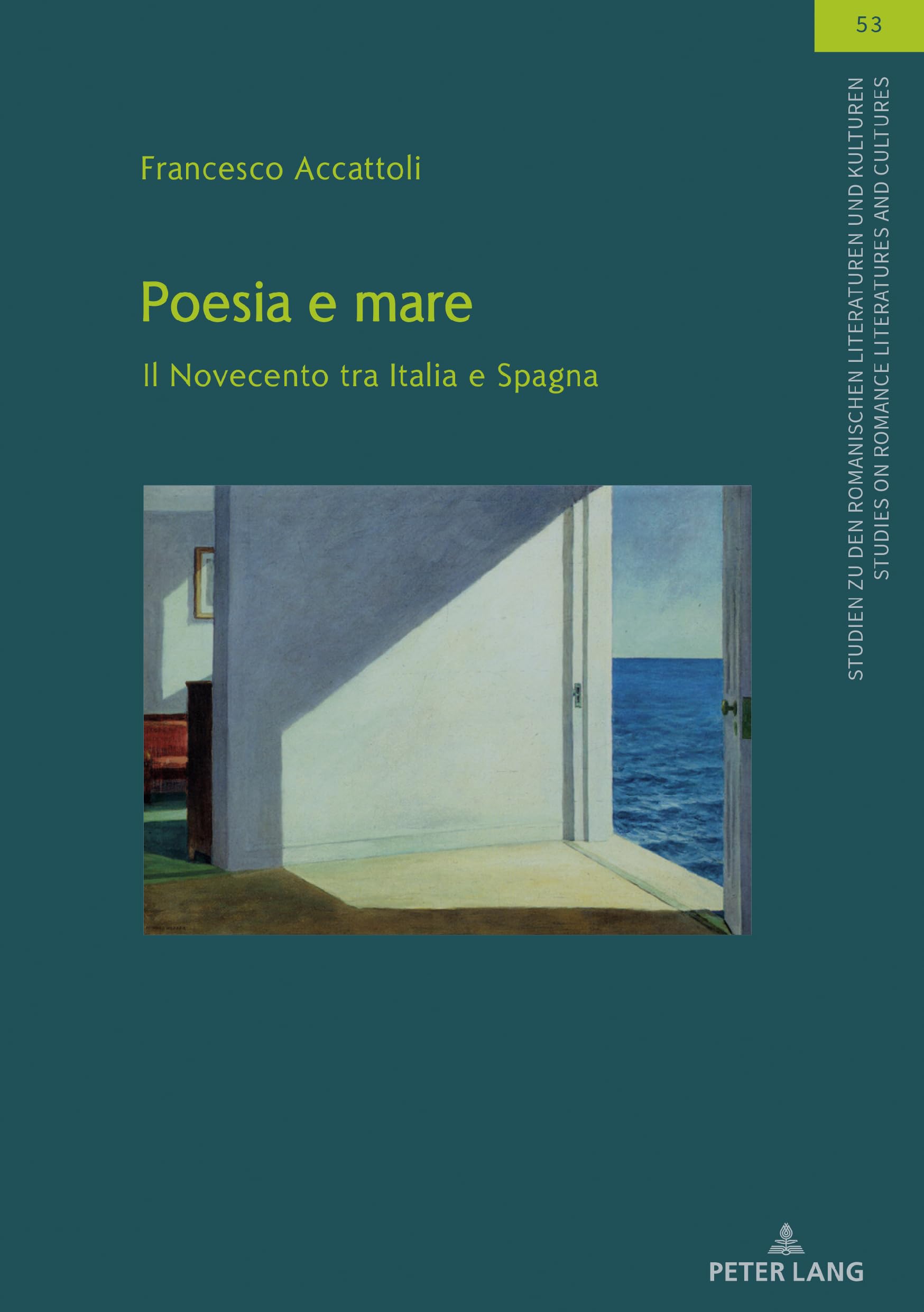 Poesia e mare: Il Novecento Tra Italia E Spagna: 53