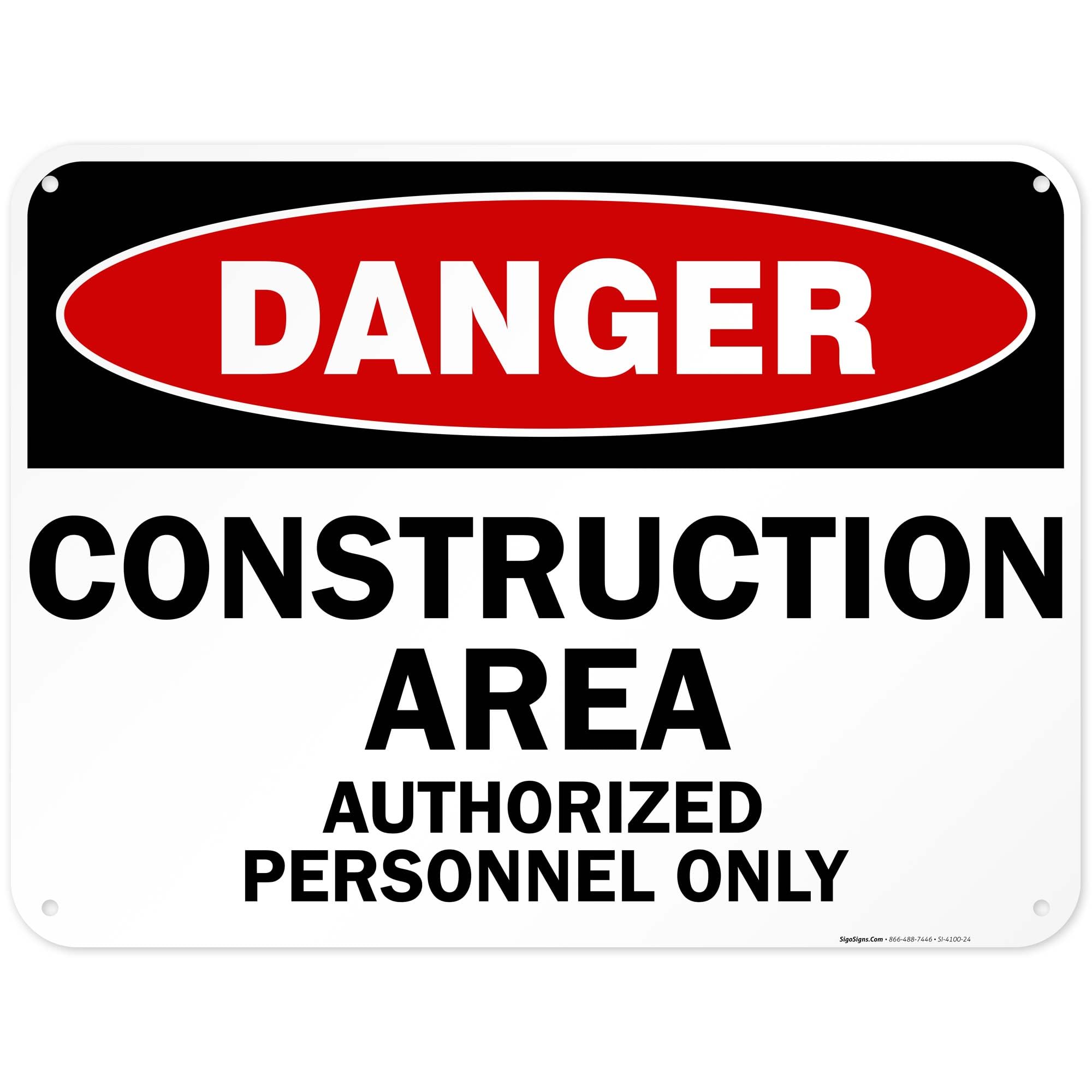 Danger Construction Sign - Authorized Personnel Only -15 Danger Construction Sign - Authorized Personnel Only -15
