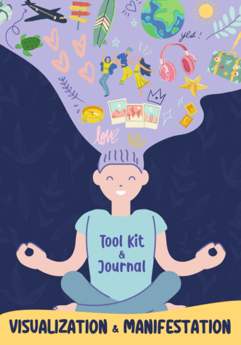 Visualization and Manifestation Tool Kit and Journal: For Kids and Teens | A guided introduction to the practice of manifestation with daily prompts