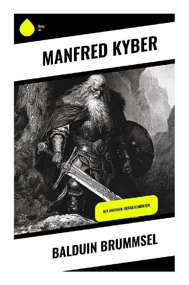 Balduin Brummsel: Mit anderen Tiergeschichten