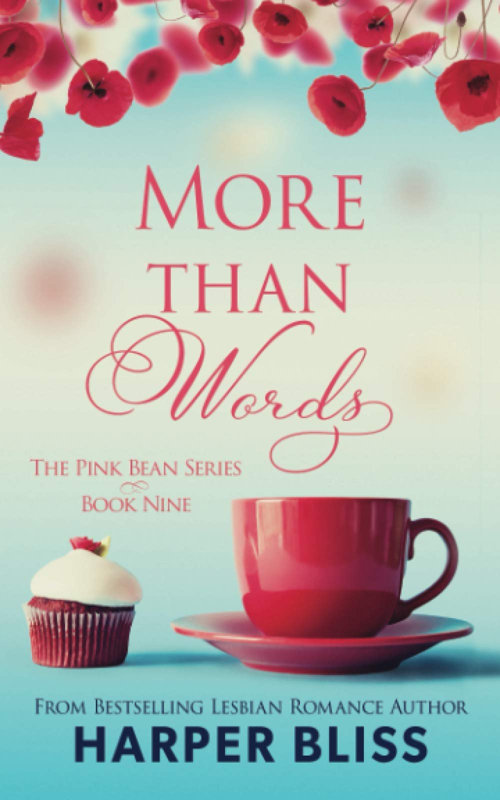 More Than Words: 9 (Pink Bean Series)