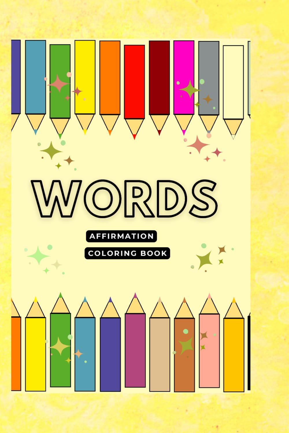 Words: Affirmation Coloring Book