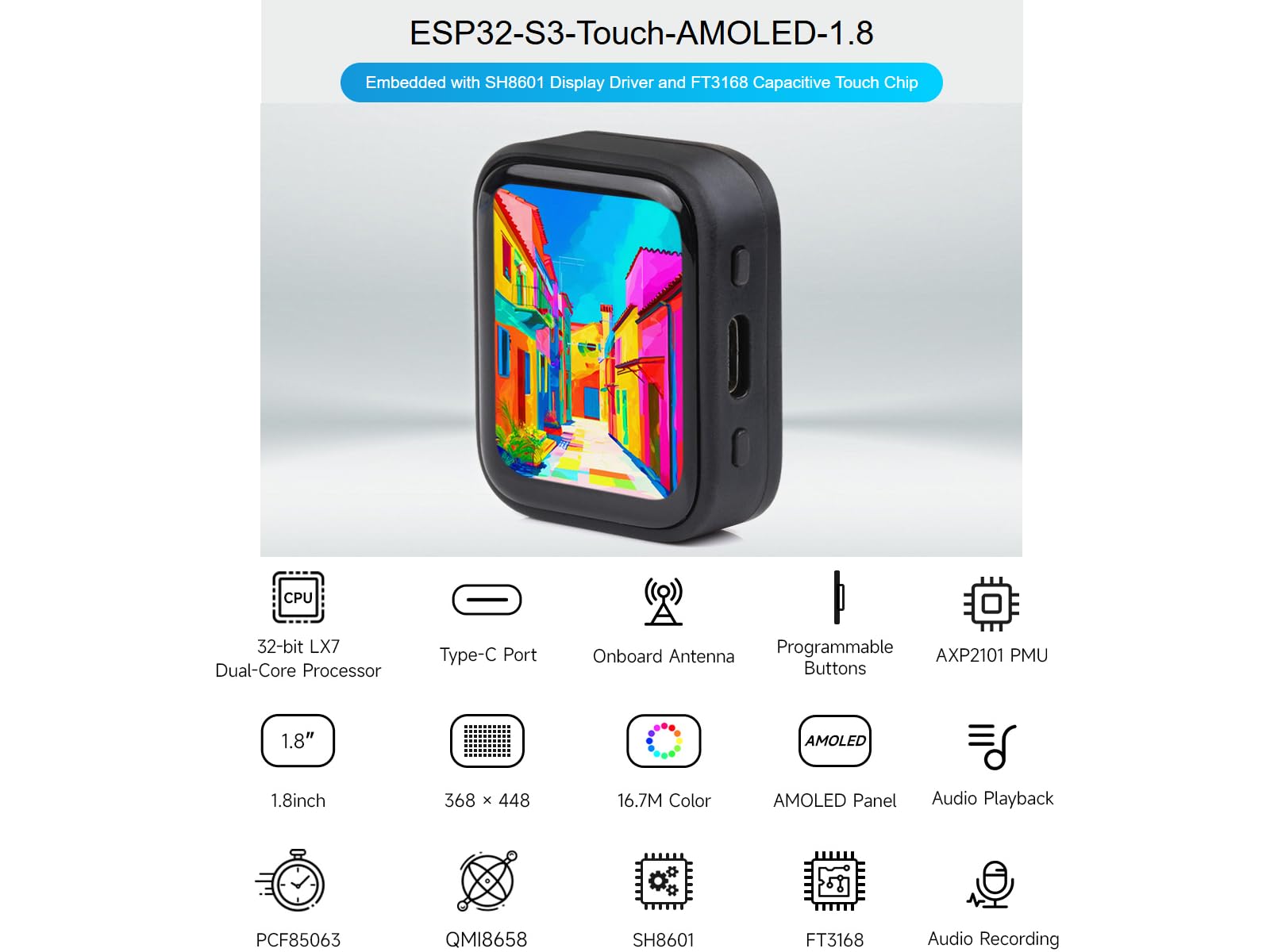 ESP32-S3 1.8inch AMOLED Touch Display Development Board 368×448 Pixels 16.7M Color Display,Wi-FI and BLE 5 Support,Onboard Audio Codec