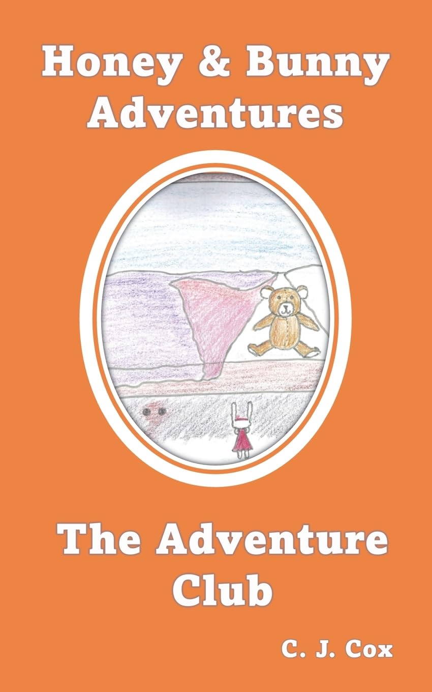 Honey & Bunny Adventures Book 2: The Adventure Club