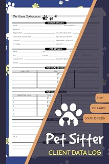 Pet Sitter Client Data Log: Dog Sitting Service Information & Appointment Sheets with Index | Track Owner Record, Animal Meal, Allergies, Medicine and More | 100 Pages