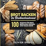 kuchen rezepte zitronentarte  Brot backen im Brotbackautomat: 100 Rezepte für Brot, Brötchen, Kuchen und vieles mehr