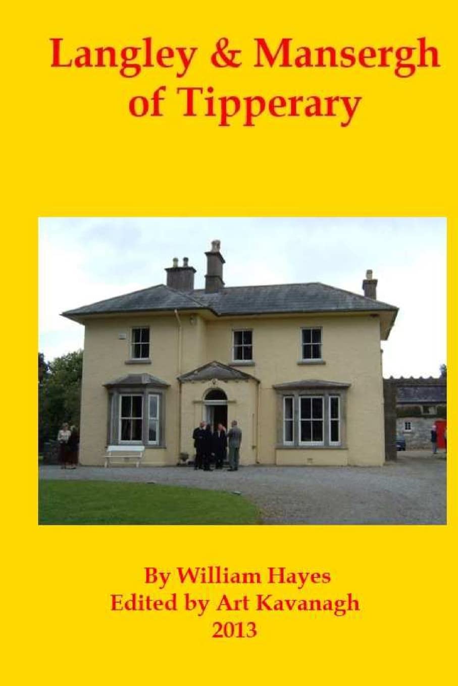 Langley & Mansergh of Tipperary: Volume 6 (Irish Family Names)