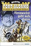  Fort Aldamo 67 - Western: Finnewacker geht aufs Ganze
