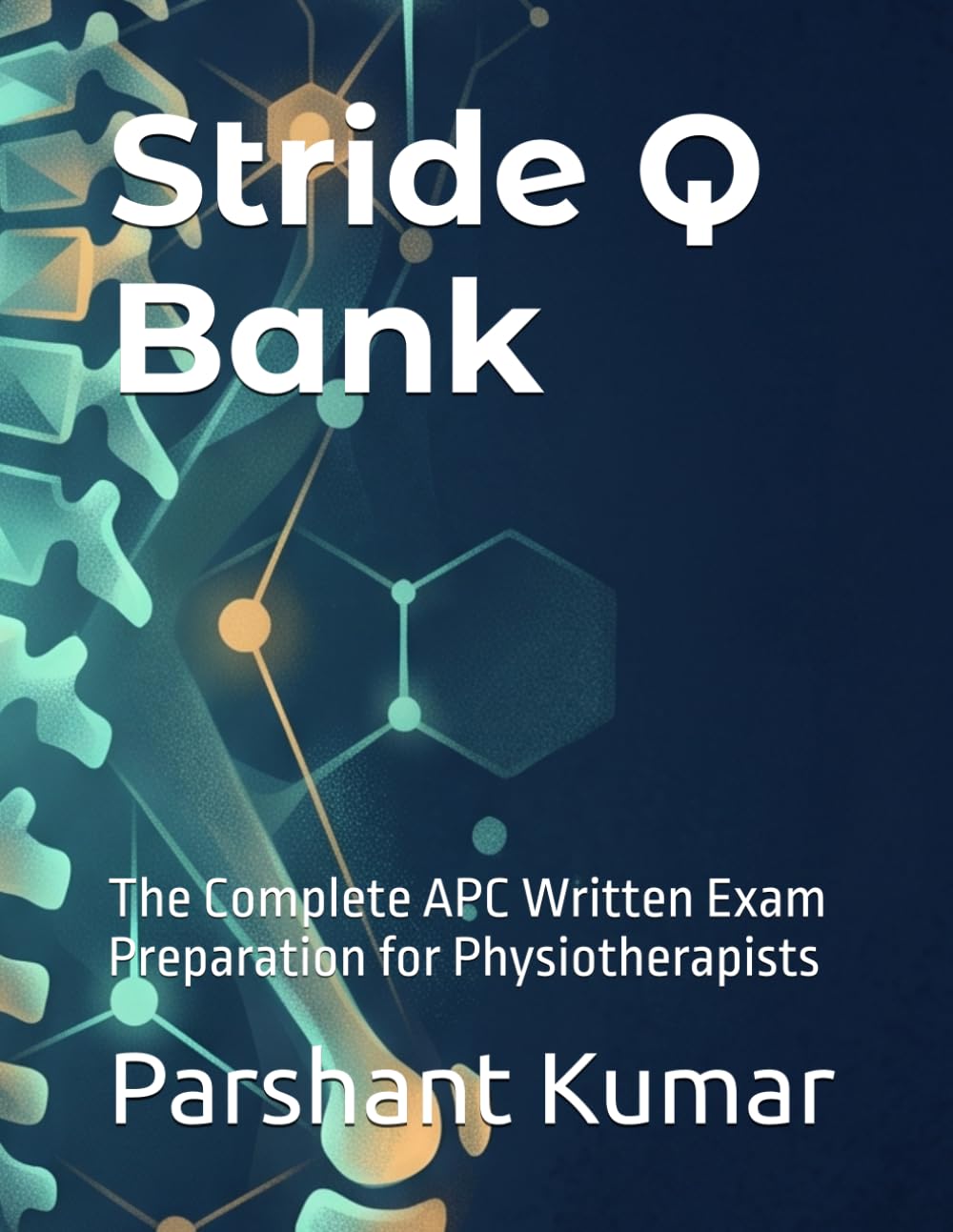 Stride Q bank: The Complete APC Written Exam Preparation