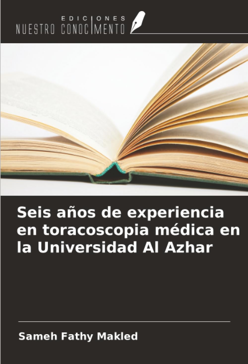 Seis años de experiencia en toracoscopia médica en la Universidad Al Azhar