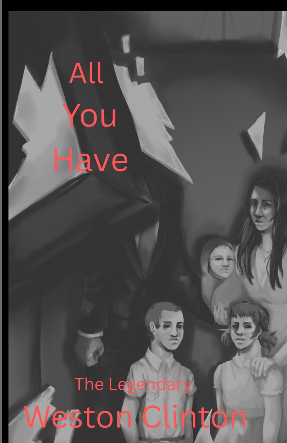 All You Have